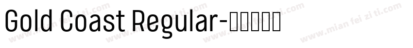 Gold Coast Regular字体转换